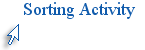 Hyperlink to Sorting Activity